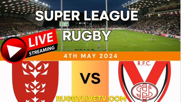 {RD10} - 2024 Hull KR Vs St Helens Rugby Live Stream | Super League