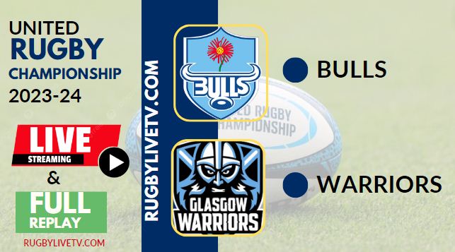 Watch Glasgow vs Bulls URC Grand Final 2024 Live Stream
