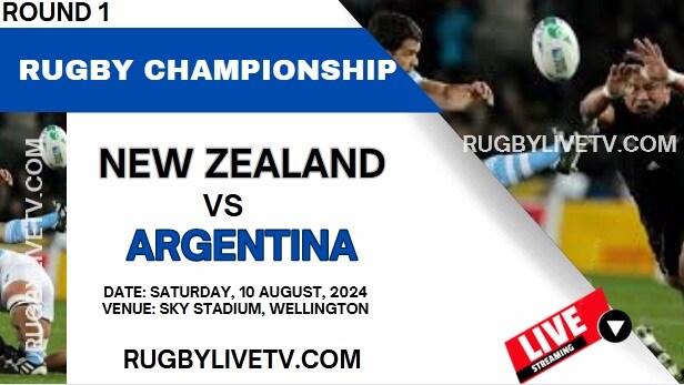 [Rd 1] New Zealand Vs Argentina Live Stream & Replay - 2024 Rugby Championship