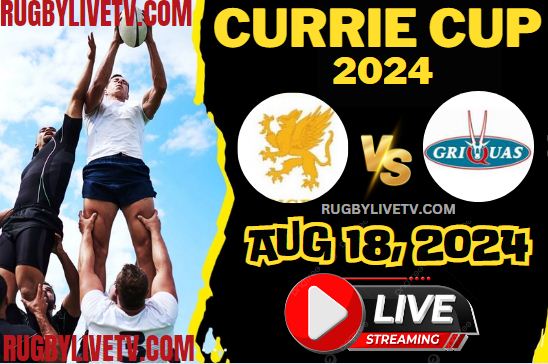 [Currie Cup-RD 7] Griffons Vs Griquas 2024 Live Stream & Replay