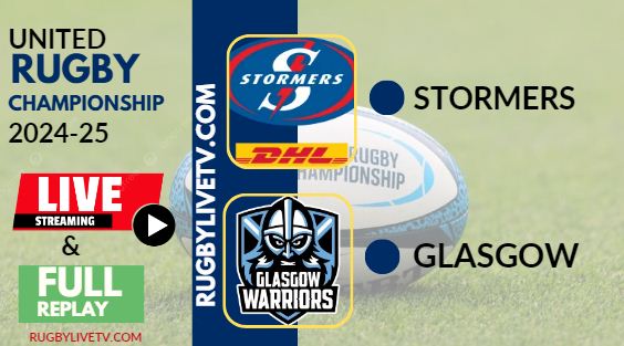 [2024 URC-RD 6] DHL Stormers Vs Glasgow Rugby Live Stream & Replay