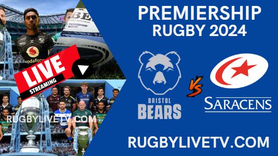 {Rd 5} Bristol Bears Vs Saracens Live Stream - Premiership Rugby 2024