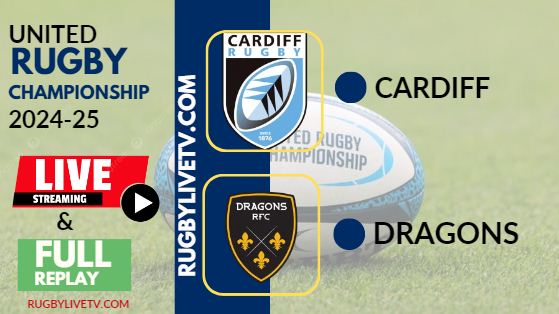 [2024 URC-RD 7] Cardiff Vs Dragons Rugby Live Stream & Replay