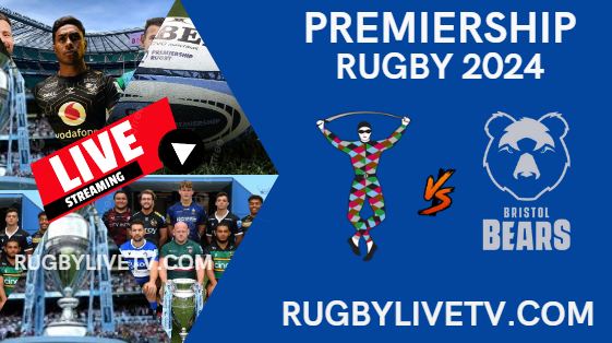 {Rd 7} Harlequins Vs Bristol Bears Live Stream - Premiership Rugby 2024