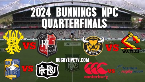 2024 Bunnings NPC Quarterfinals Live Stream