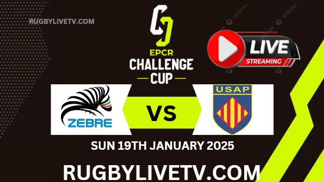 Rd 4  Zebre Parma Vs Perpignan EPCR Challenge Cup Live Stream 2025