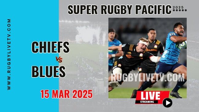 [Rd 5] Blues Vs Chiefs Live Streaming & Match Replay 2025 | Super Rugby Pacific