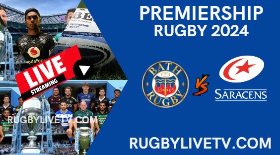 {Rd 9} Bath Rugby Vs Saracens Live Stream - Premiership Rugby 2024