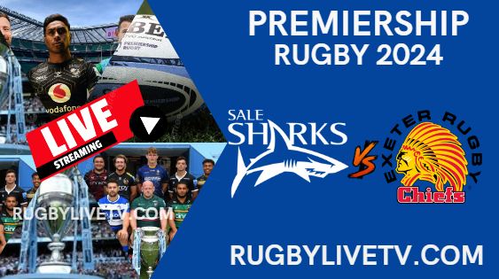 {Rd 8} Sale Sharks Vs Chiefs Live Stream - Premiership Rugby 2024