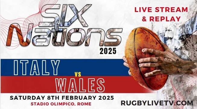 Rd 2 [Wales Vs Italy Rugby Live Stream & Replay 2025] Six Nations